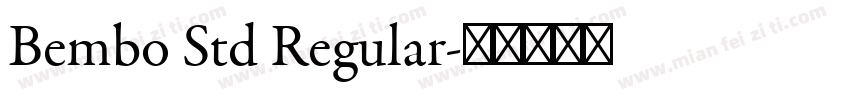 Bembo Std Regular字体转换